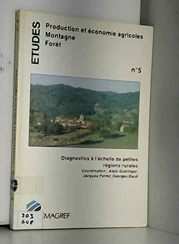 Diagnostics à l'échelle de petites régions rurales : démarches, méthodes et sources d'information book