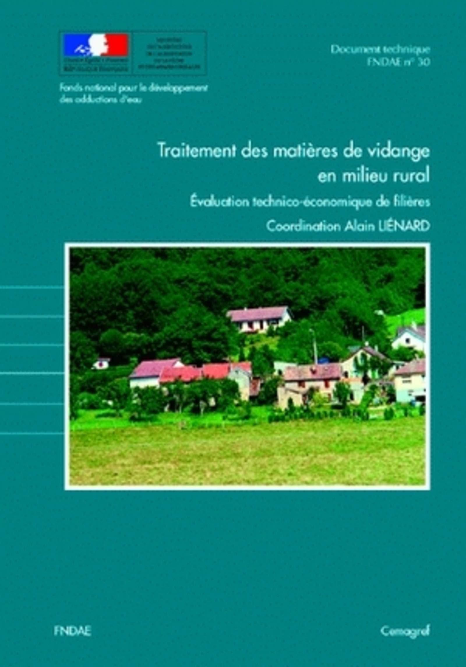 Traitement des matières de vidange en milieu rural.: Évaluation technico-économique des filières. Document technique FNDAE n° 30 book