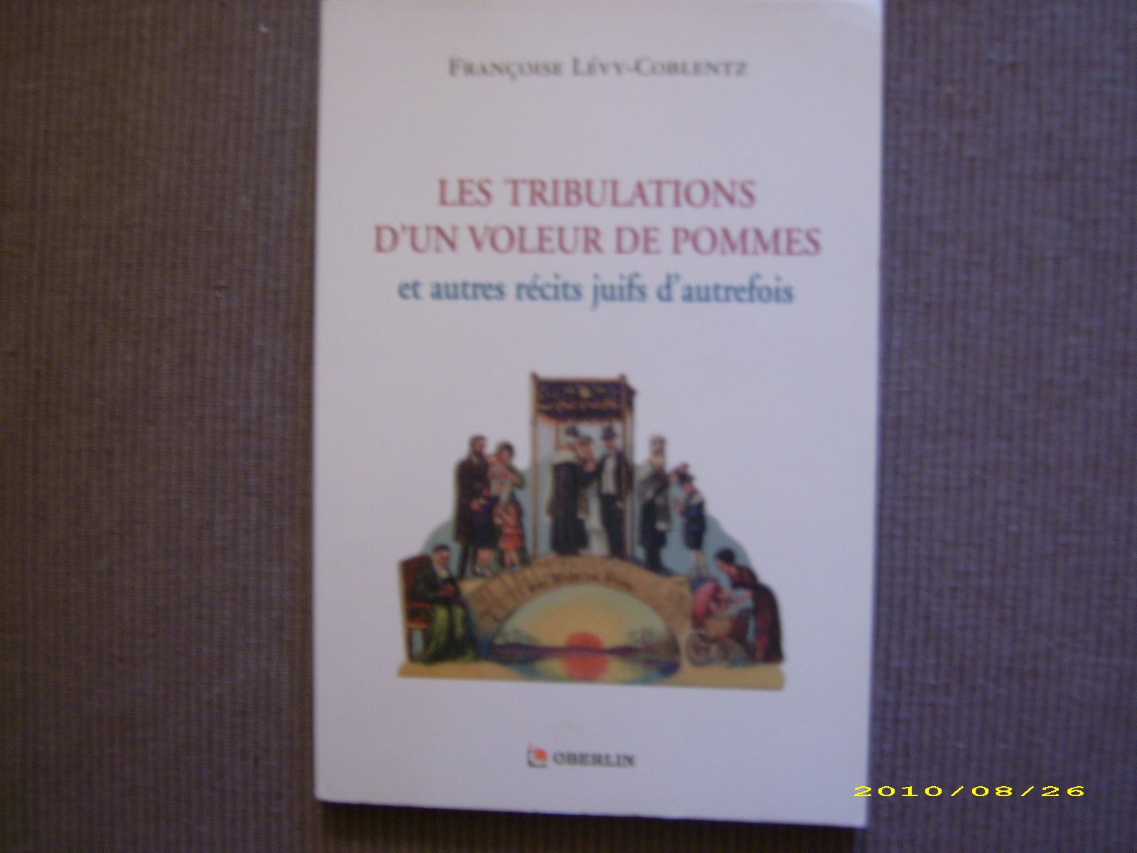 Les tribulations d'un voleur de pommes, et autres récits juifs d'autrefois Books