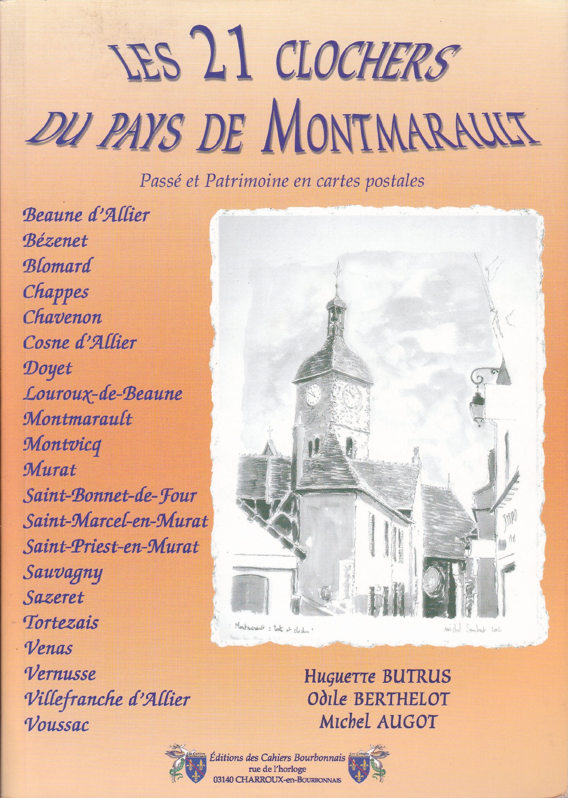 Les 21 clochers du pays de Montmarault Passé et patrimoine en cartes postales book