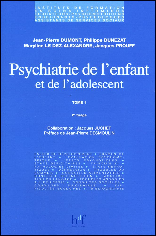 Psychiatrie de l'enfant et de l'adolescent, tome 1 book
