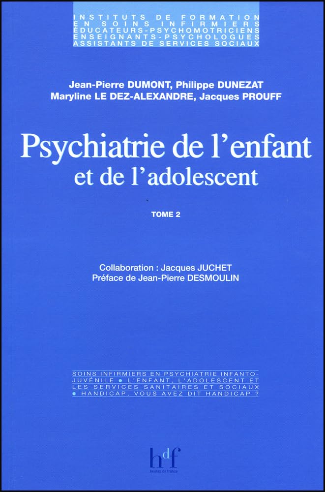 Psychiatrie de l'enfant et adolescent, tome 2 Books