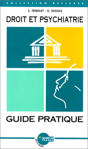 Droit et psychiatrie: Guide pratique Books