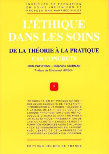 L' ETHIQUE DANS LES SOINS CAS CONCRETS: De la théorie à la pratique, Cas concrets Books