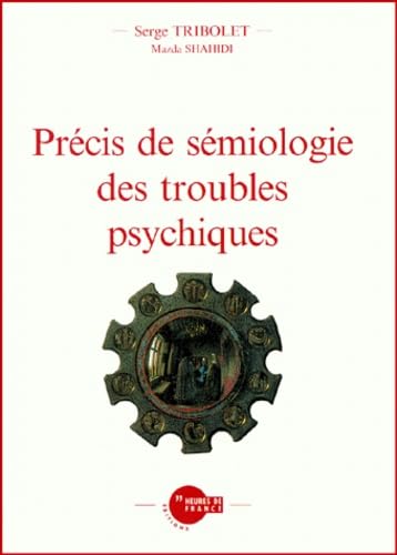 Precis De Semiologie Des Troubles Psychiques Books