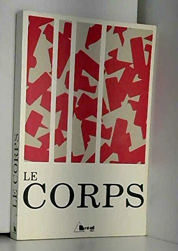 Le corps : cycle préparatoire au Haut Enseignement Commercial book