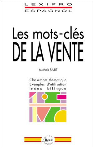 Les mots-clés de la vente, espagnol : BTS, IUT, DEUG, formations tertiaires, cadres d'entreprises Books