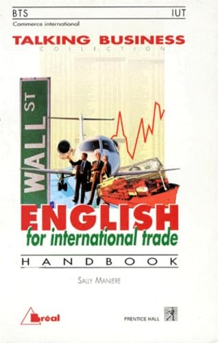 English for international trade : handbook : BTS commerce international book