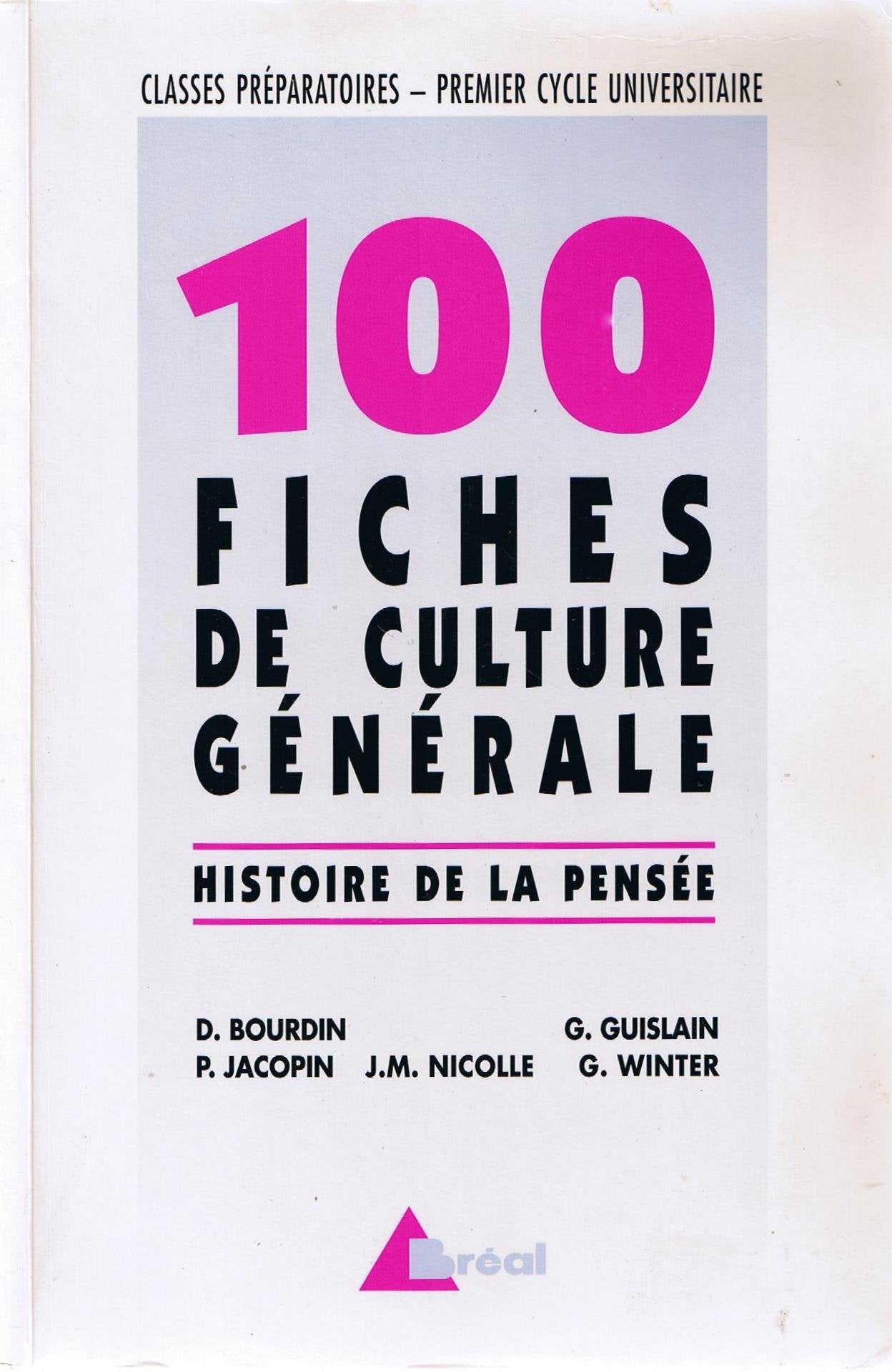 100 Fiches de culture générale: Histoire de la pensée book