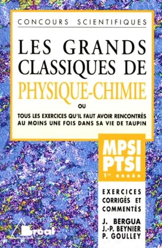 Les Grands Classiques de Physique et Chimie, MPSI PTSI - 1re année book