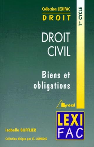 Droit civil. Biens et obligations, tome 2 book