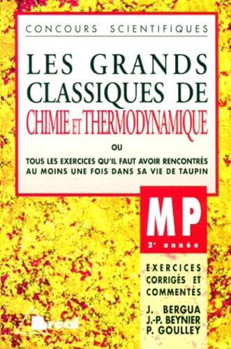 Chimie Et Thermodynamique. Classes Preparatoires Scientifiques Mp, 2eme Annee Books