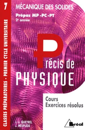 Mecanique Des Solides. Cours, Exercices Resolus, Mp, Pc, Pt Books