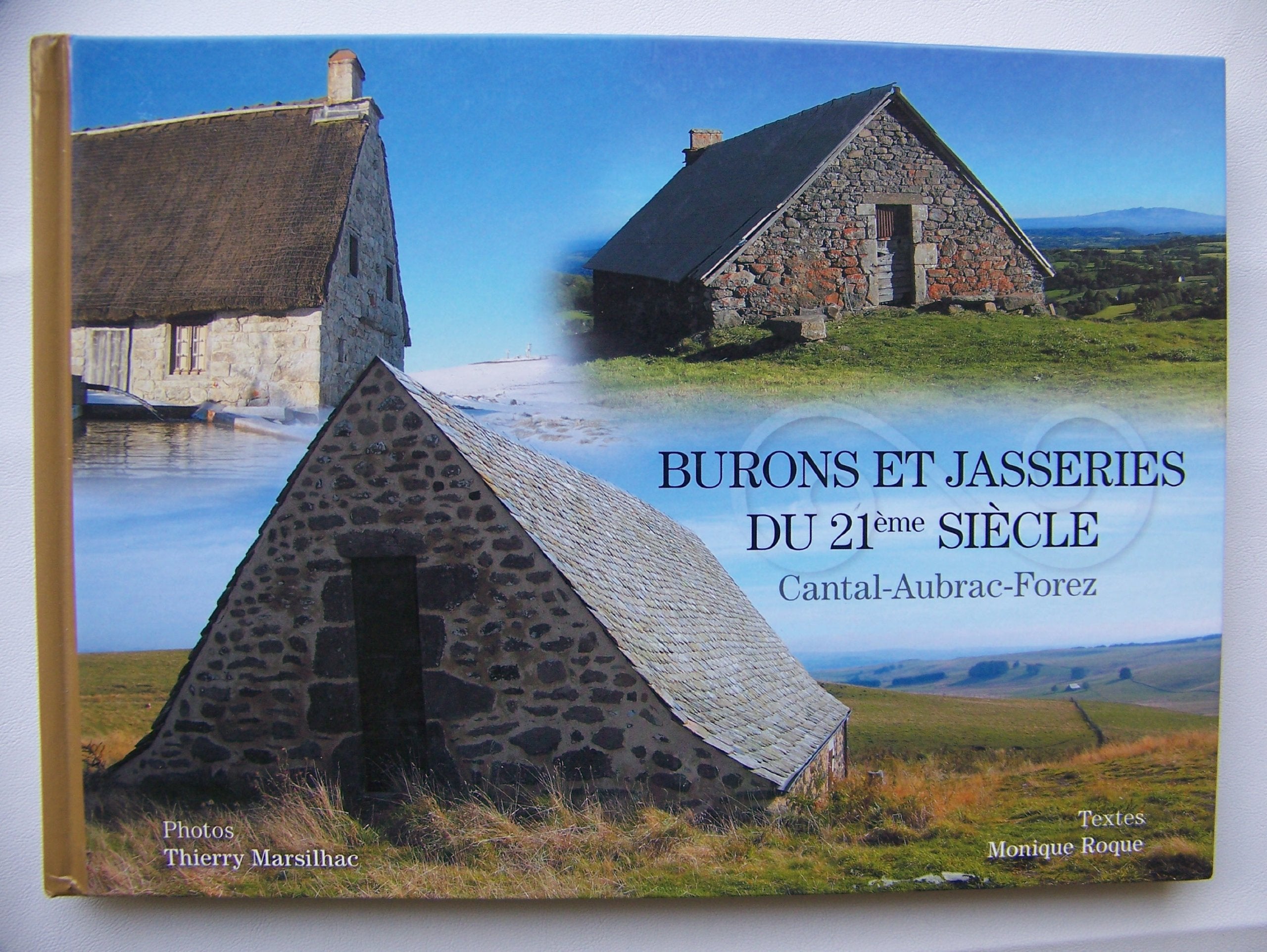 Burons et Jasseries de 21ème Siècle Cantal Aubrac Forez book