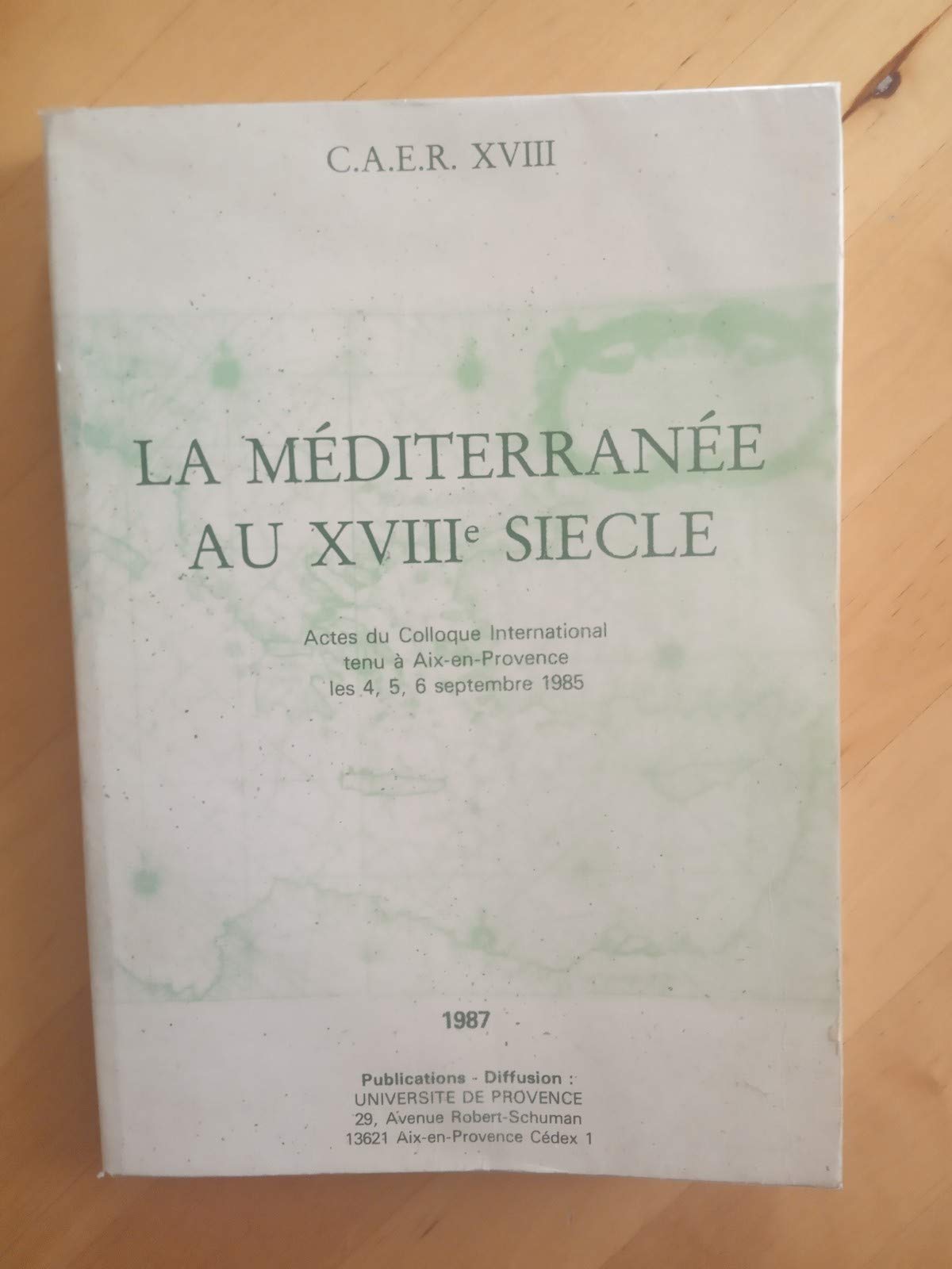 La méditerranée au XVIIIeme siècle book