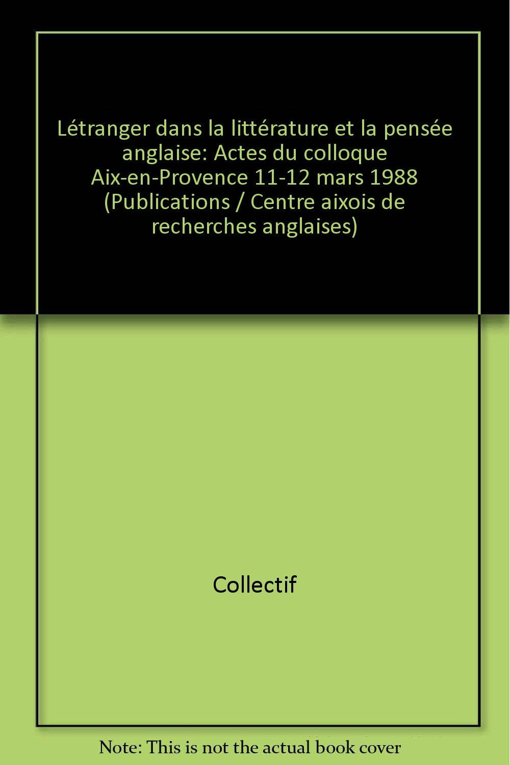 L'étranger dans la littérature et la pensée anglaises book
