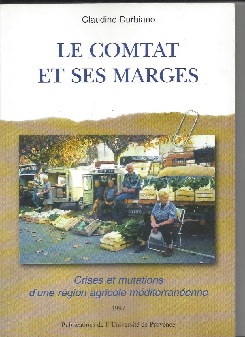 Le comtat et ses marges. crises et mutations d'une région book