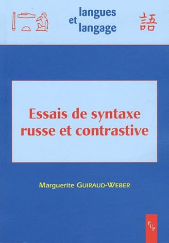 Essais de syntaxe russe et contrastive Social Sciences