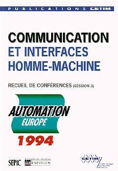 Communication et interfaces homme-machine - recueil des conférences... session 3... book