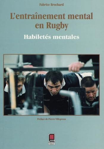 L'entraînement mental en rugby: Habiletés mentales book