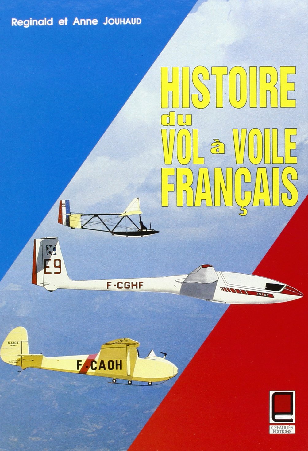 Histoire du vol à voile français Leisure, Home & Garden