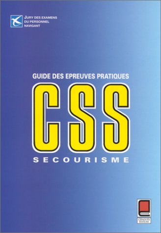 Guide des épreuves pratiques de secourisme du certificat de sécurité-sauvetage book