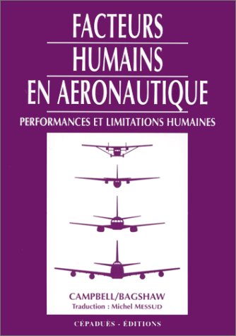 Facteurs humains en aéronautique. Performances et limitations humaines book