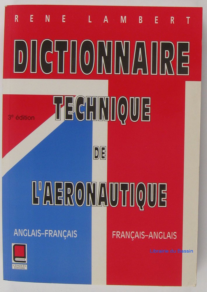 Dictionnaire aéronautique français-anglais et anglais-français Books