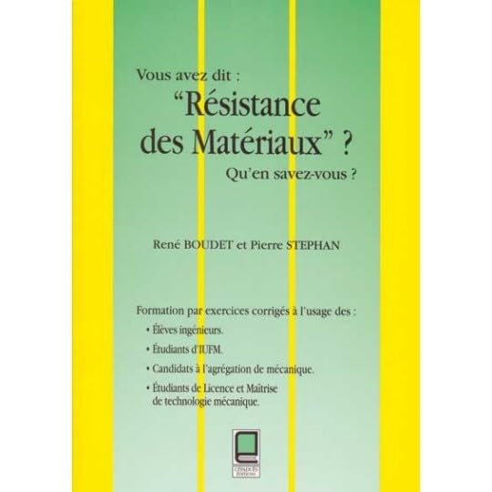 Vous avez dit résistance des matériaux ? : qu'en savez-vous ? book