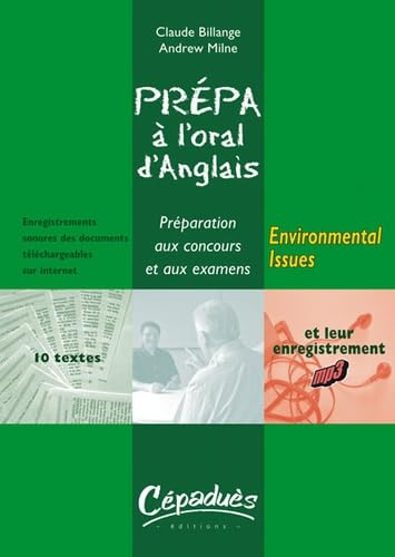 Environmental Issues : préparation à l'oral d'anglais : préparation aux concours et aux examens book