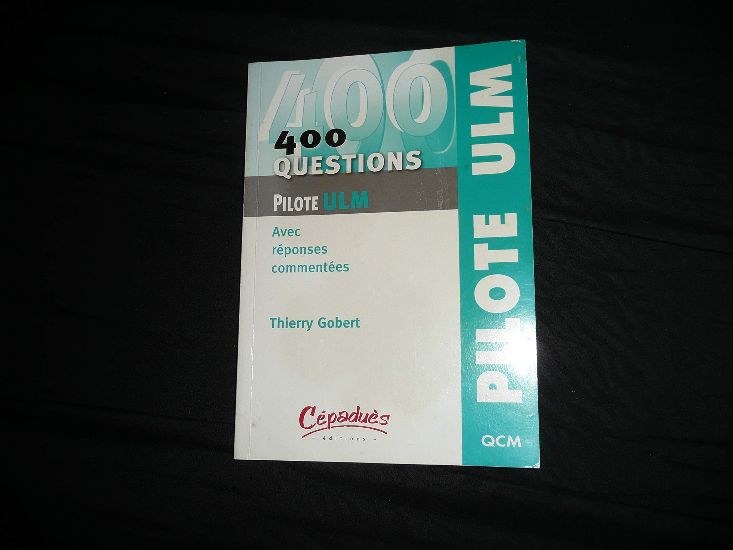 400 questions pour le Pilote ULM - Avec réponses commentées Leisure, Home & Garden
