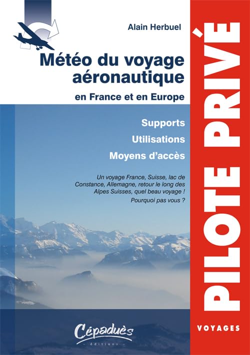 Météo du voyage aéronautique en France et en Europe - Supports-Utilisations-moyens d'accès book