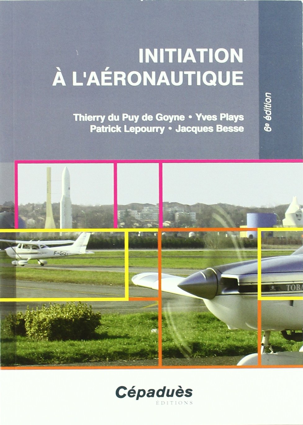 Initiation à l'aéronautique book