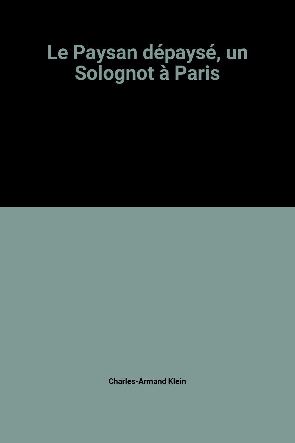 Le paysan dépaysé : récit Books