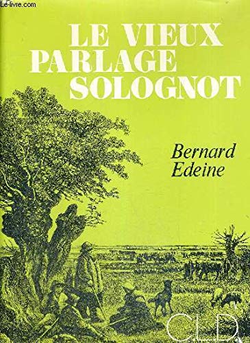 Le Vieux Parlage solognot Books