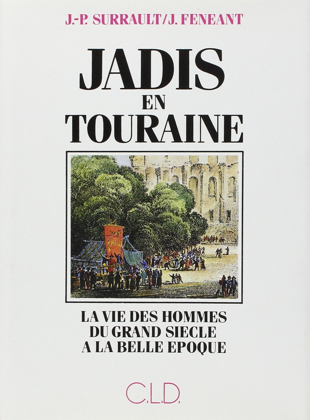 JADIS EN TOURAINE (0) book