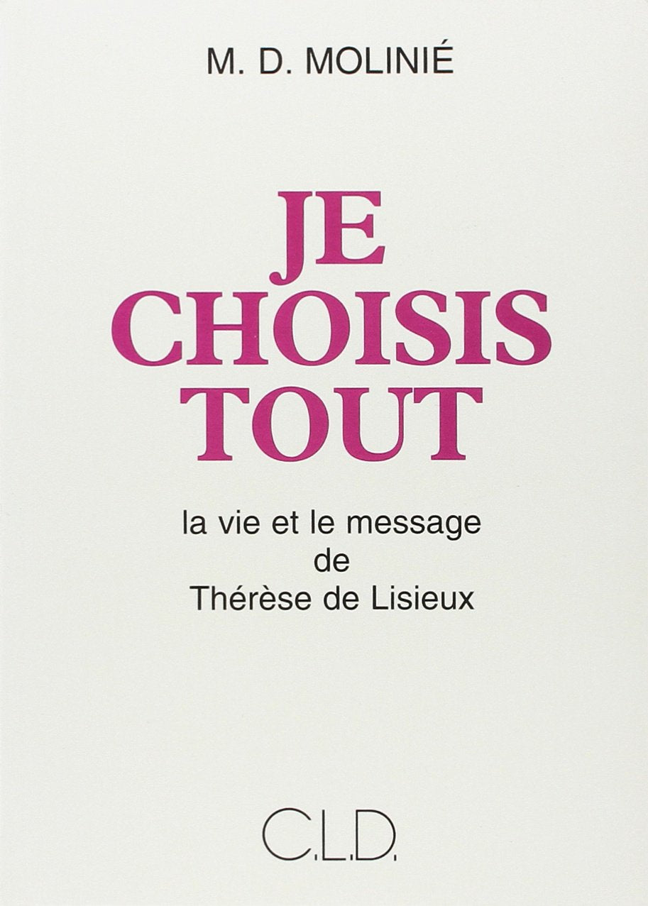 JE CHOISIS TOUT book