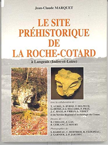 Le site préhistorique de La Roche-Cotard à Langeais, Indre-et-Loire book