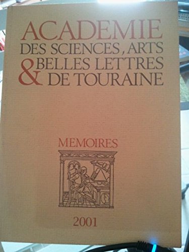 Académie des sciences, arts et belles lettres de Touraine book
