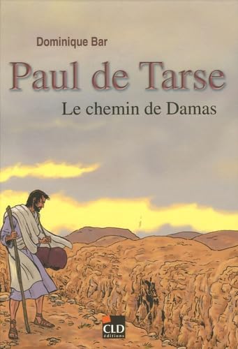 paul de tarse, le chemin de damas book