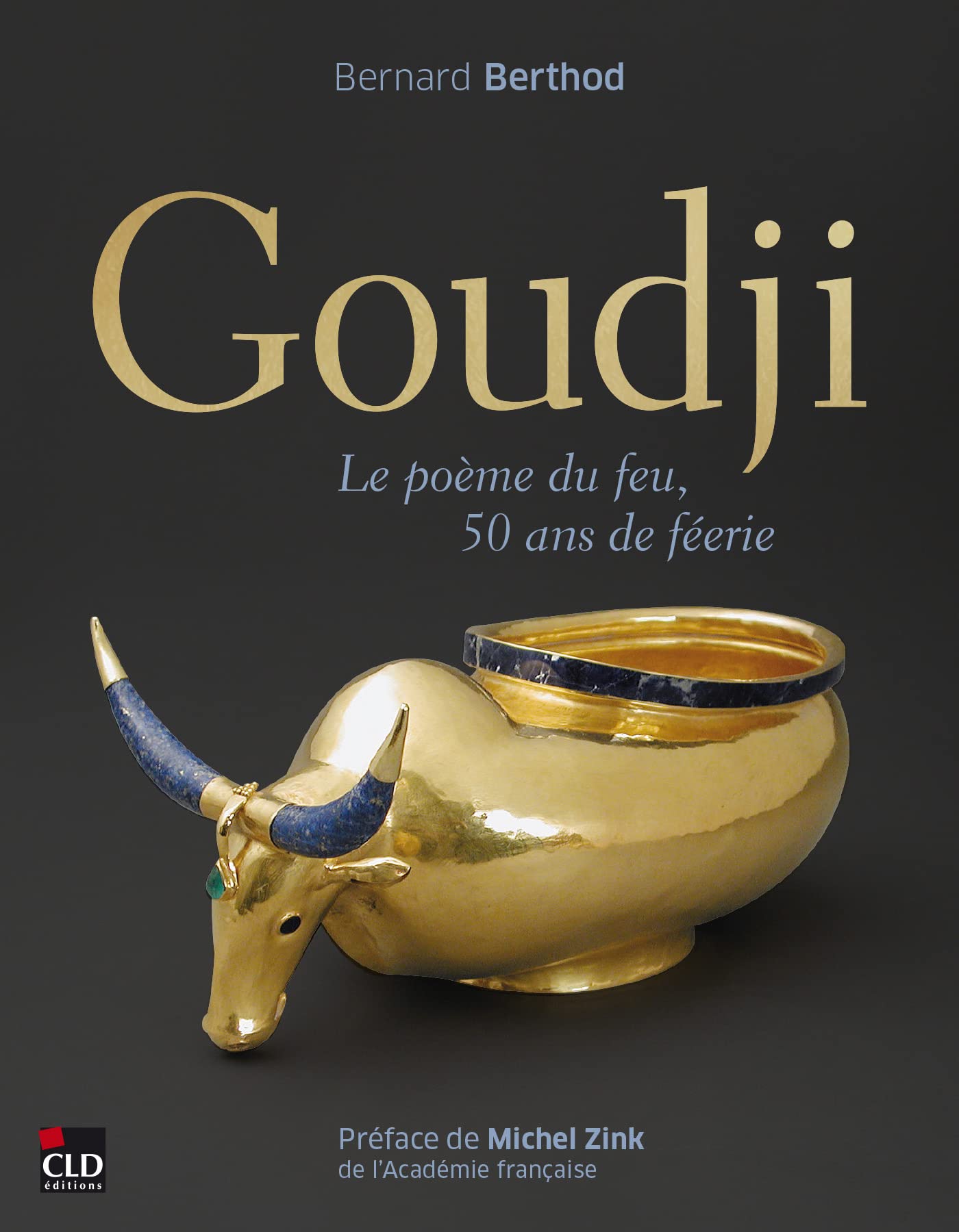 Goudji: le poème de feu, 50 ans de féerie book