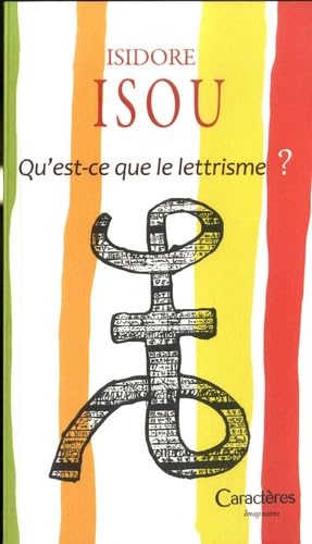 Qu'est-ce que le lettrisme ?: Bilan lettrisme 1947 book