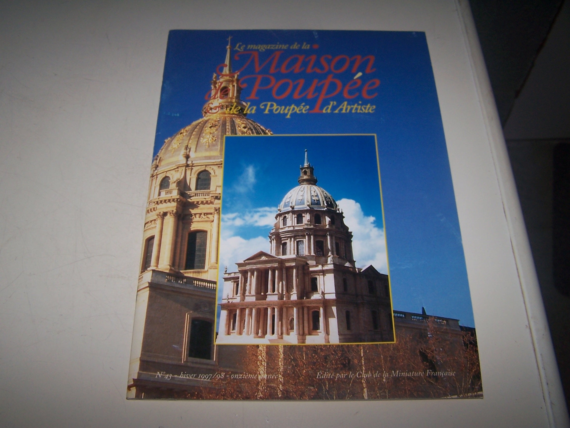 MAGAZINE DE LA MAISON DE POUPEE (LE) hiver 97/98 - LA MAISON DE POUPEE ET DE LA POUPEE D'ARTISTE book