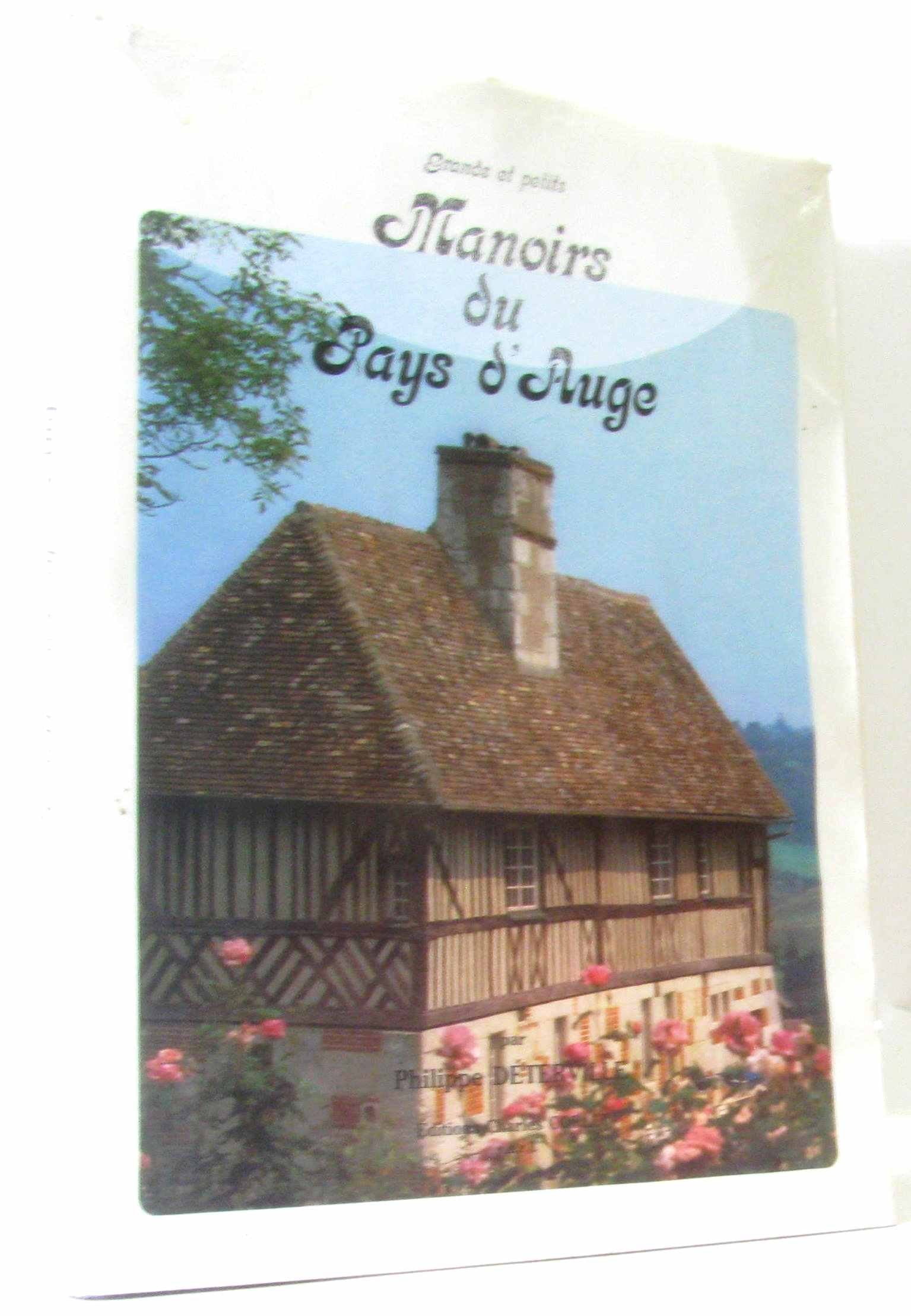 Grands et petits manoirs du pays d'Auge book