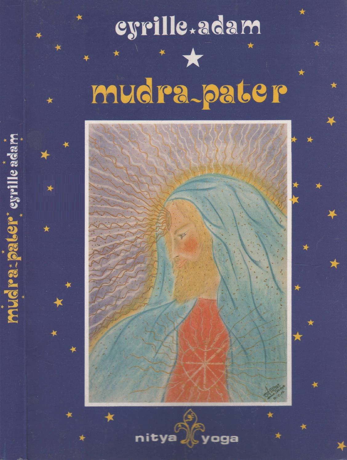 Mudra-Pater Ou Notre Père Gestuel (Illustration De L'Auteur) book