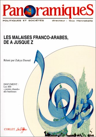 Panoramiques, numéro 3, 1er Trimestre 1992 : Les malaises franco-arabes, de A jusque z book