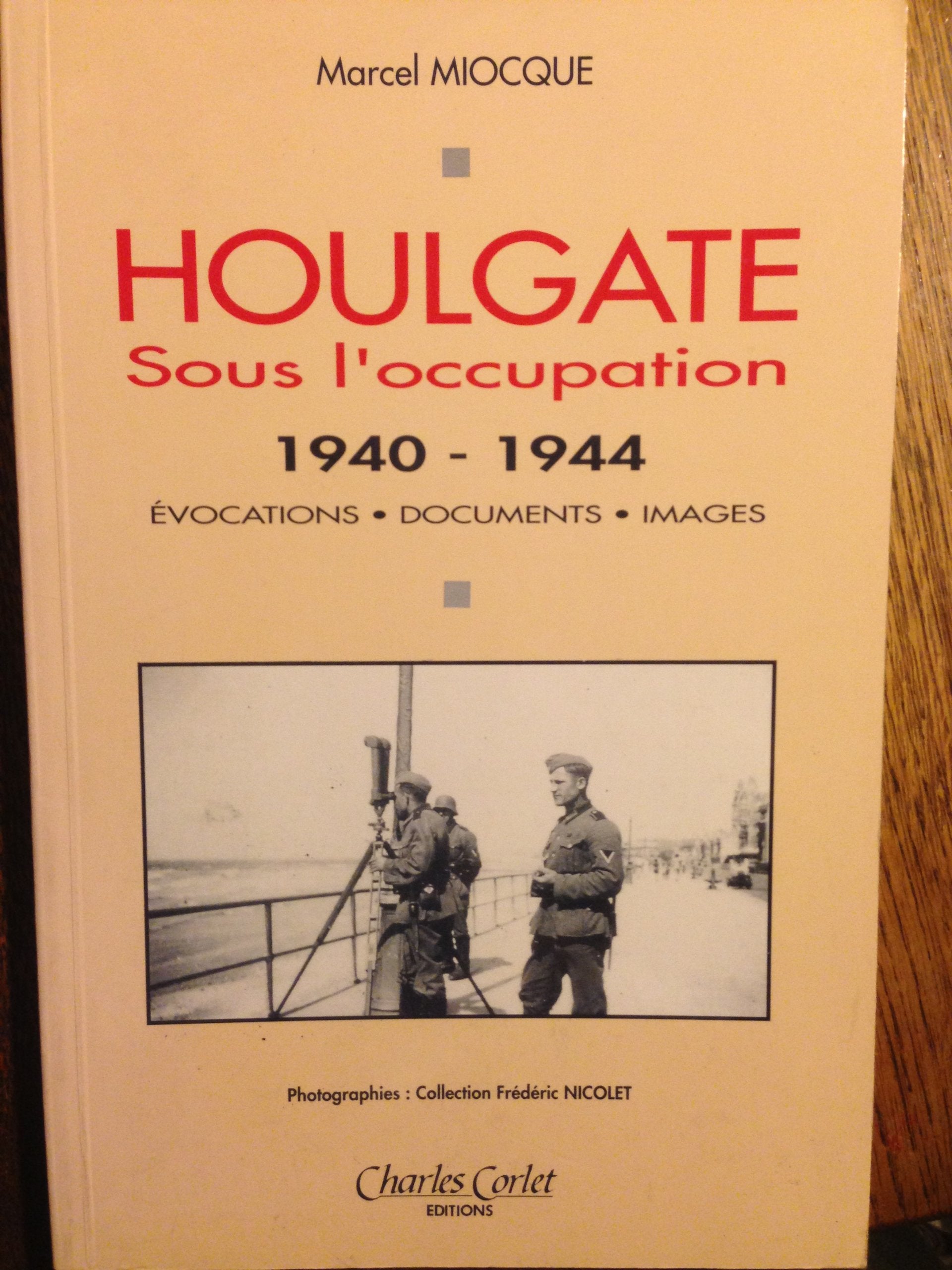 Houlgate Sous L'Occupation 1940-1944 book