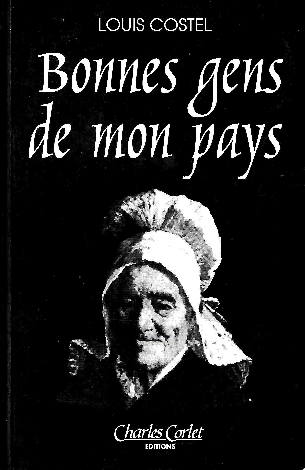 Bonnes gens de mon pays : contes à rire et nouvelles book
