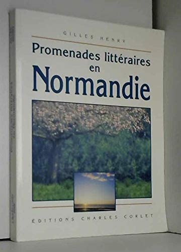Promenades littéraires en Normandie Essays & Short Stories