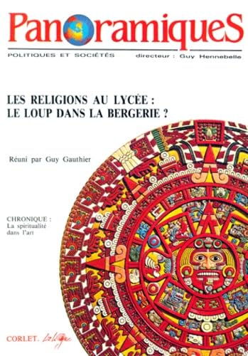 Panoramiques N°2 4eme Trimestre 1991 : Les Religions Au Lycee. Le Loup Dans La Bergerie ? book